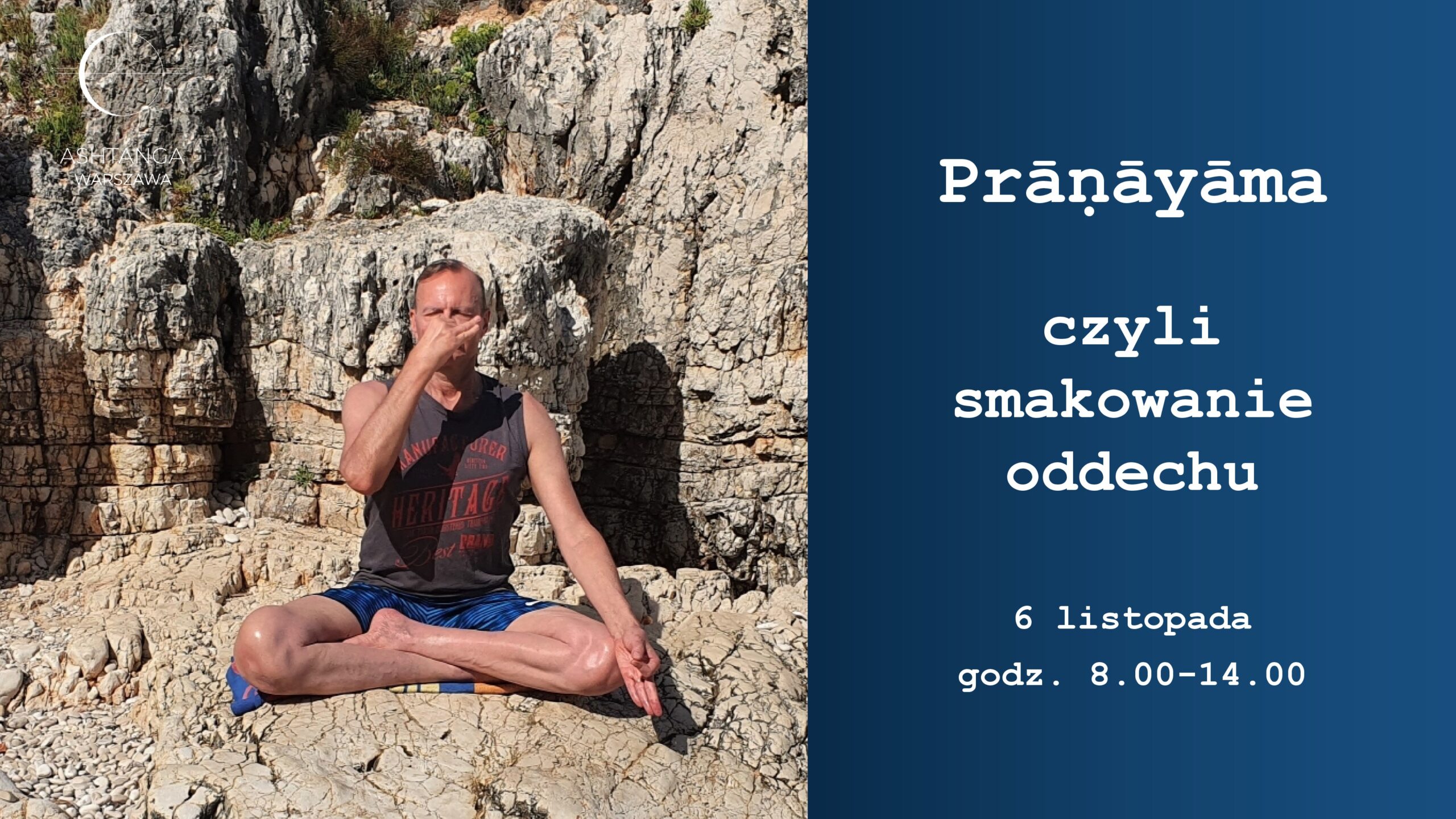 Prāṇāyāma – czyli smakowanie oddechu